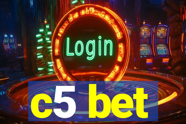 c5 bet